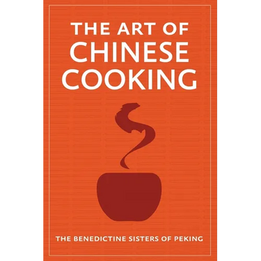 The Art of Chinese Cooking