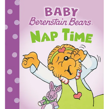 Nap Time (Baby Berenstain Bears)