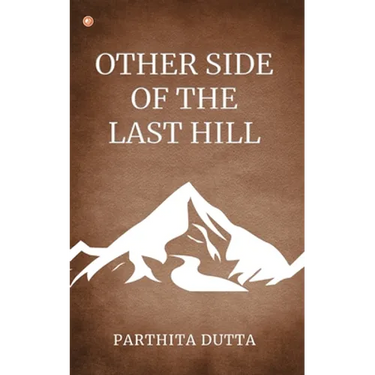 Other Side Of The Last Hill