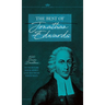 The Best of Jonathan Edwards: 120 Daily Devotions to Nurture Your Spirit and Refresh Your Soul