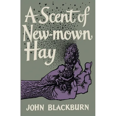 A Scent of New-Mown Hay