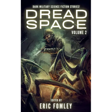 Dread Space: Volume 2