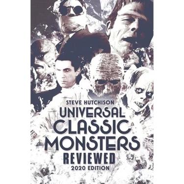 Universal Classic Monsters Reviewed: 2020 Edition