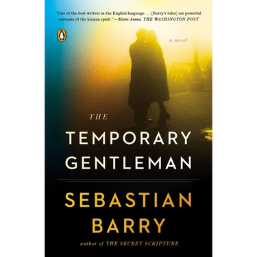 The Temporary Gentleman: The Temporary Gentleman: A Novel