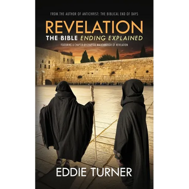 Revelation: The Bible Ending Explained