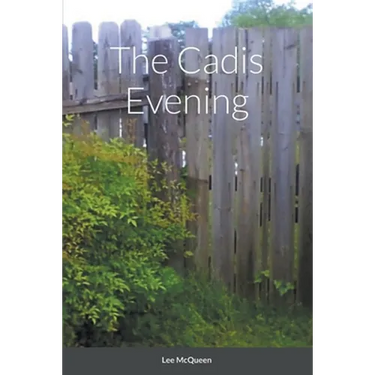 The Cadis Evening