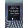 Essential Architecture and Principles of Systems Engineering