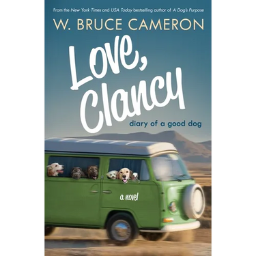 Love, Clancy: Diary of a Good Dog