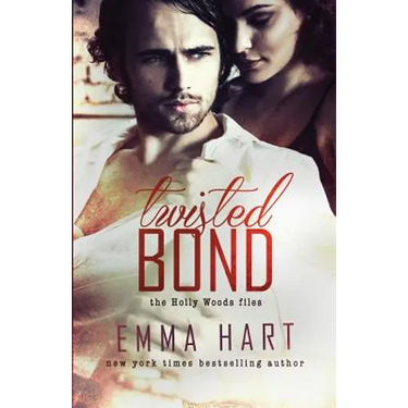 Twisted Bond (Holly Woods Files, #1)