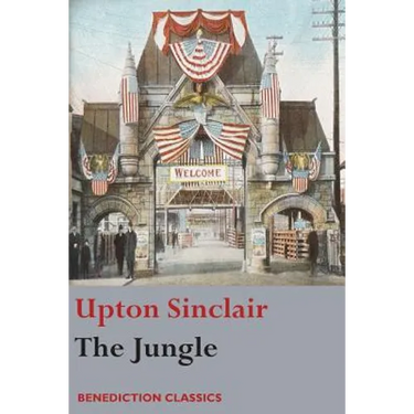 The Jungle: (Unabridged)