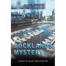 The Docklands Mystery