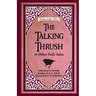 The Talking Thrush and Other Folk-tales