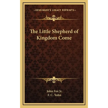The Little Shepherd of Kingdom Come