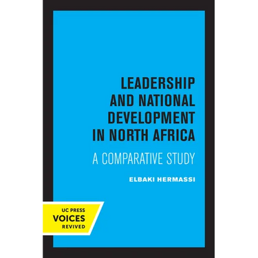 Leadership and National Development in North Africa: A Comparative Study