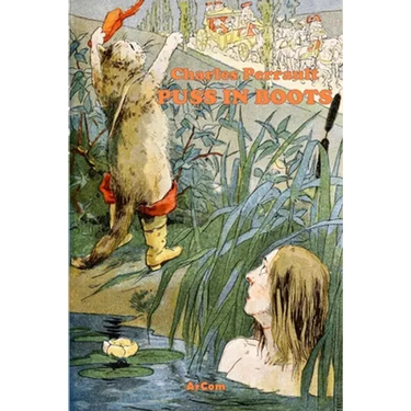 Puss in Boots - Illustrated & Unabridged