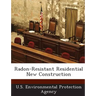 Radon-Resistant Residential New Construction