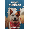 Paws and Puzzles: Whiskey Dog Mystery #1
