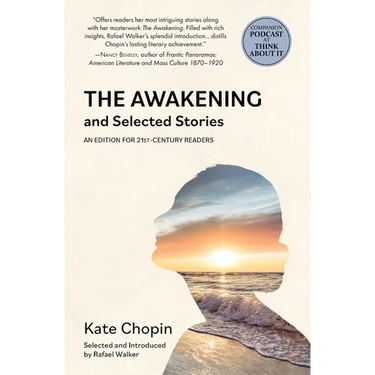 The Awakening and Selected Stories (Warbler Classics)