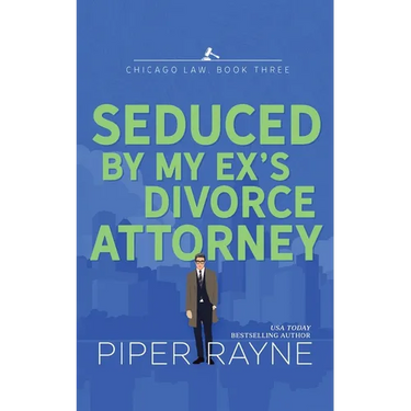 Seduced by my Ex's Divorce Attorney