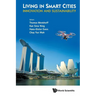 Living in Smart Cities: Innovation and Sustainability