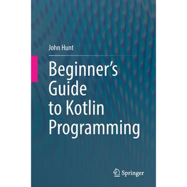 Beginner's Guide to Kotlin Programming