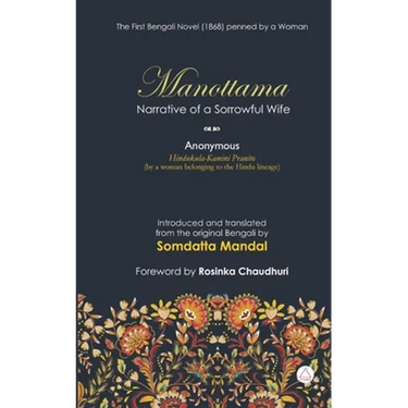 Manottama: Narrative of a Sorrowful Wife