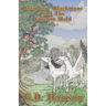 Briarburr Blackmane And the Unicorn Hold: Book 1