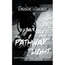 The Patway of Light