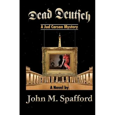 Dead Deutsch: a Jud Carson mystery