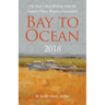 Bay to Ocean 2018: The Year's Best Writing from the Eastern Shore Writers Association