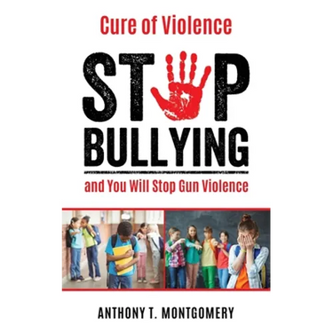 Cure of Violence: Stop Bullying and You Will Stop Gun Violence