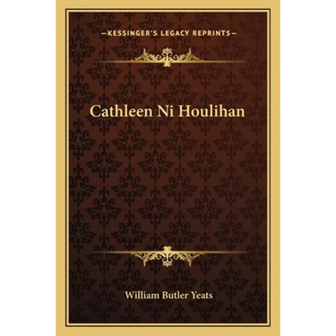 Cathleen Ni Houlihan