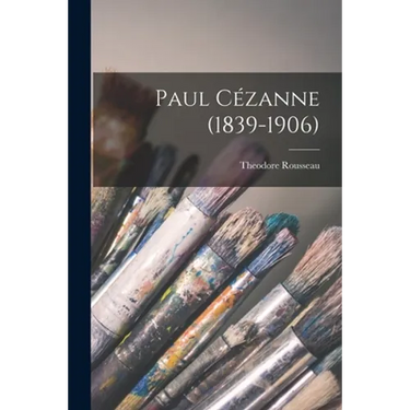Paul Cézanne (1839-1906)
