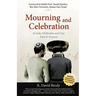 Mourning and Celebration: Jewish, Orthodox and Gay, Past & Present