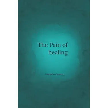 The Pain of Healing
