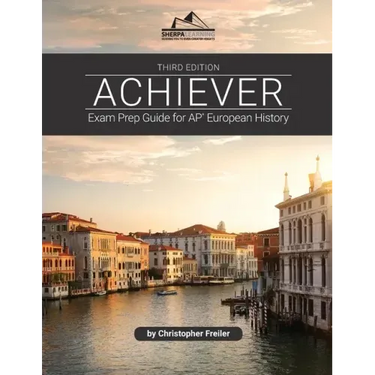 Achiever: Exam Prep Guide for AP* European History