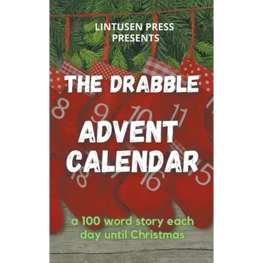 The Drabble Advent Calendar