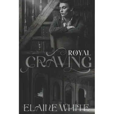 A Royal Craving