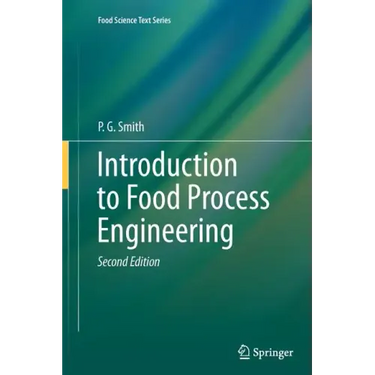 Introduction to Food Process Engineering