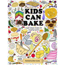 Kids Can Bake: Recipes for Budding Bakers