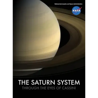 The Saturn System Through The Eyes Of Cassini