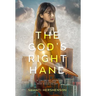 The God's Right Hand: a young-adult dystopian novel