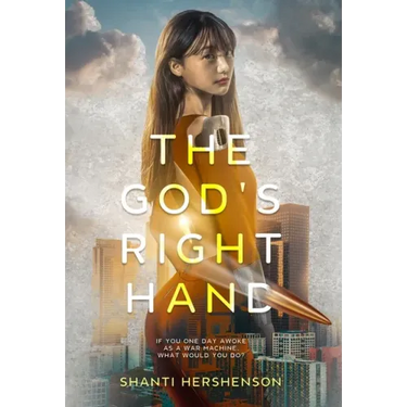 The God's Right Hand: a young-adult dystopian novel