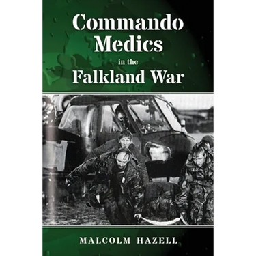 Commando Medics in the Falkland War