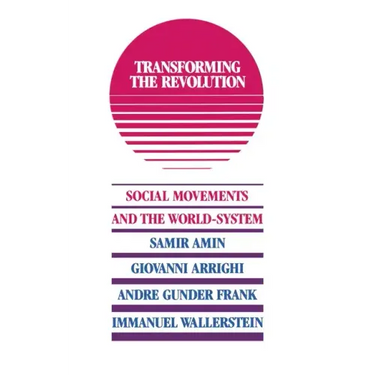 Transforming the Revolution