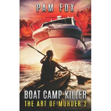 Boat Camp Killer