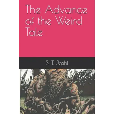 The Advance of the Weird Tale