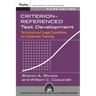 Criterion-Referenced Test Development 3e