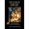 The Elixir of Long Life