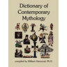 Dictionary of Contemporary Mythology
